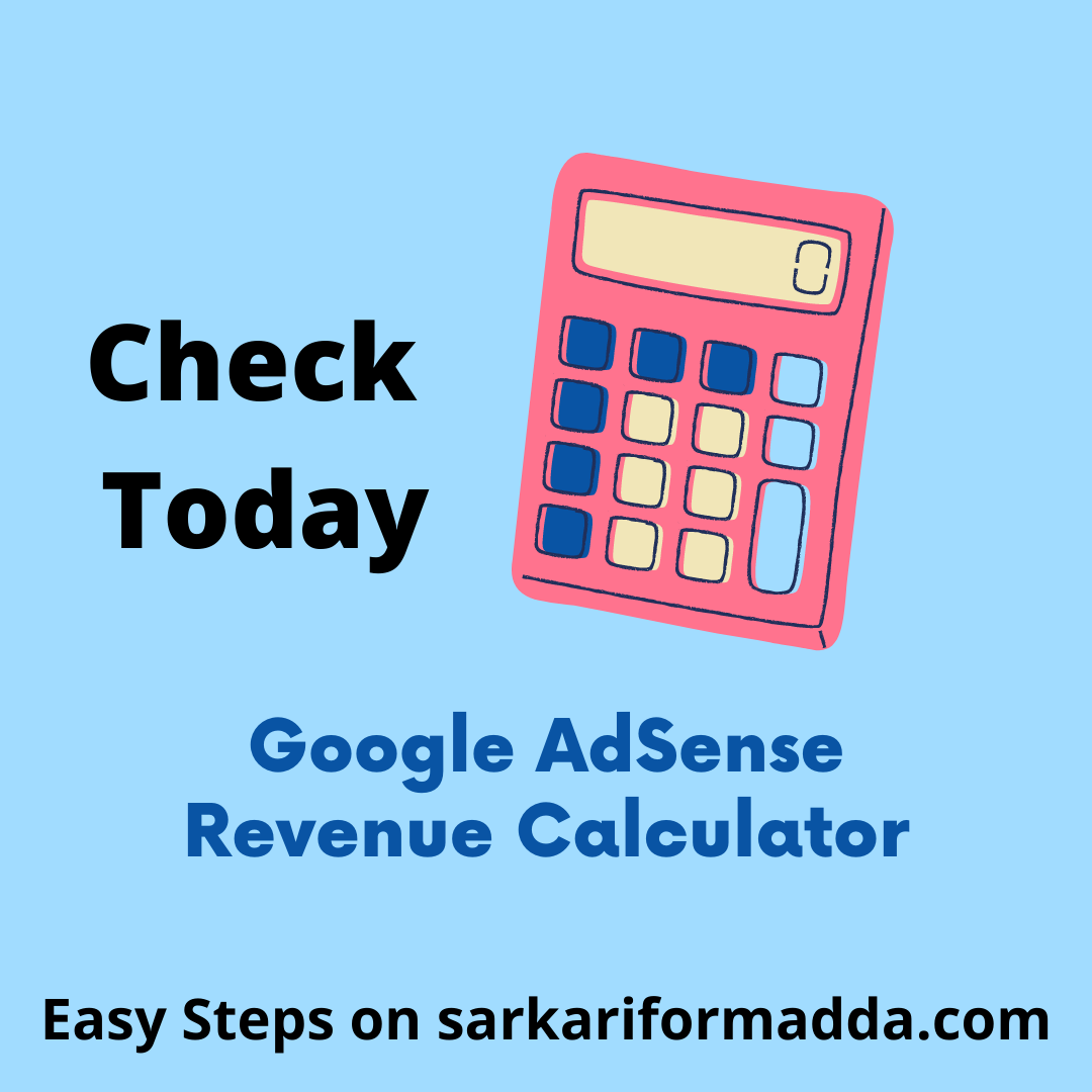 Google AdSense Revenue Calculator Unlimited Earning From Google 2021